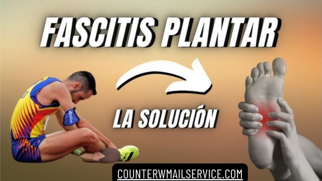 _como eliminar la fascitis plantar en 72 horas